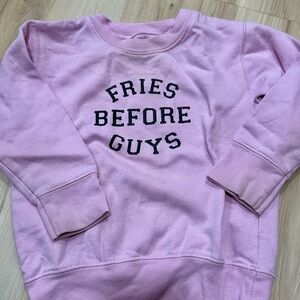 TWE Pink Sweatshirt with Fries Before Guys Print